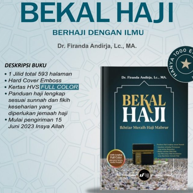 Bekal Haji Panduan Haji Lengkap Sesuai Sunnah - ustadz Firanda Andirja