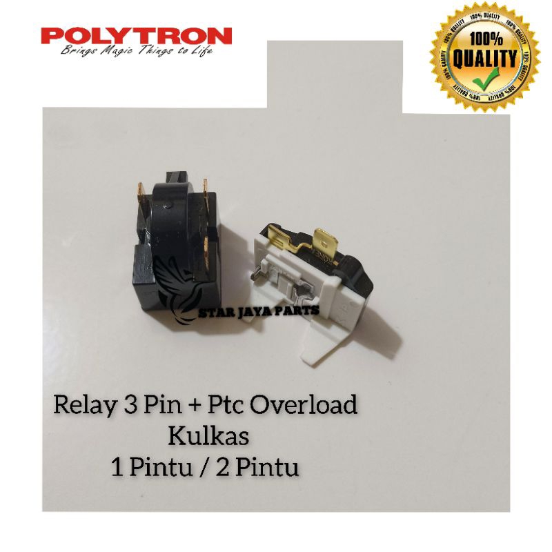 Relay Pin 3 + Ptc Overload Kulkas Polytron 1 Pintu dan 2 Pintu