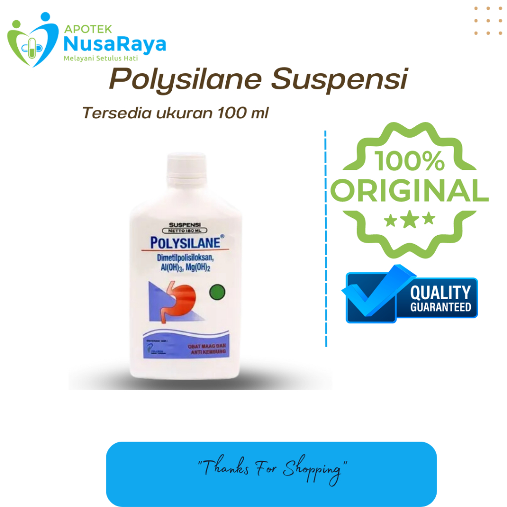 

Polysilane Suspensi /Maag / Sakit Maag / Asam Lambung / Kembung /Gastritis