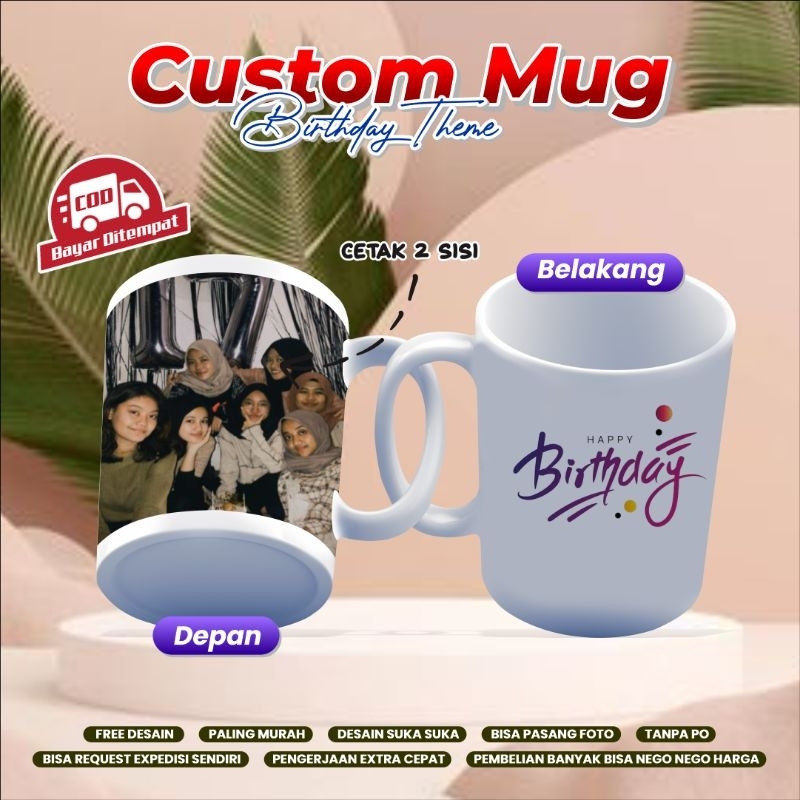MUG CUSTOM ULANG TAHUN/HADIAH ULANG TAHUN/KADO ULANG TAHUN/SOUVENIR ULANG TAHUN