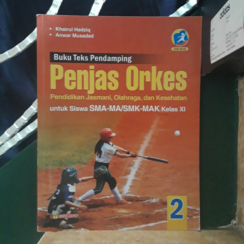 

PENJAS ORKES SMA-MA/SMK-MAK Kelas XI