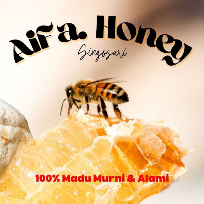 

AiFa Honey - 100% Madu Murni & Alami - Madu Randu - Madu Asli