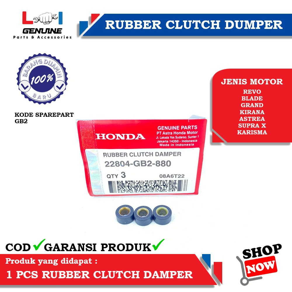 -LOI- KARET GANJALAN KAMPAS GANDA RUBBER CLUTCH ASSY KARET GANDA KARET DUMPER ISI 3 REVO BLADE GRAND KIRANA ASTREA SUPRA X KARISMA  GB2