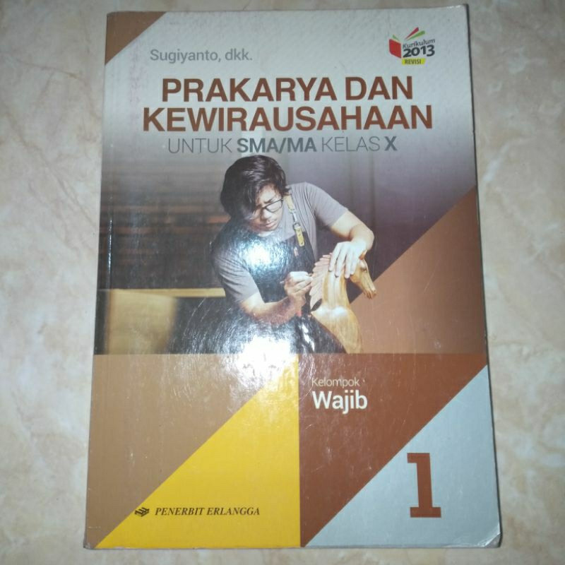 BUKU PKWU KELAS 1 SMA MA PENERBIT ERLANGGA