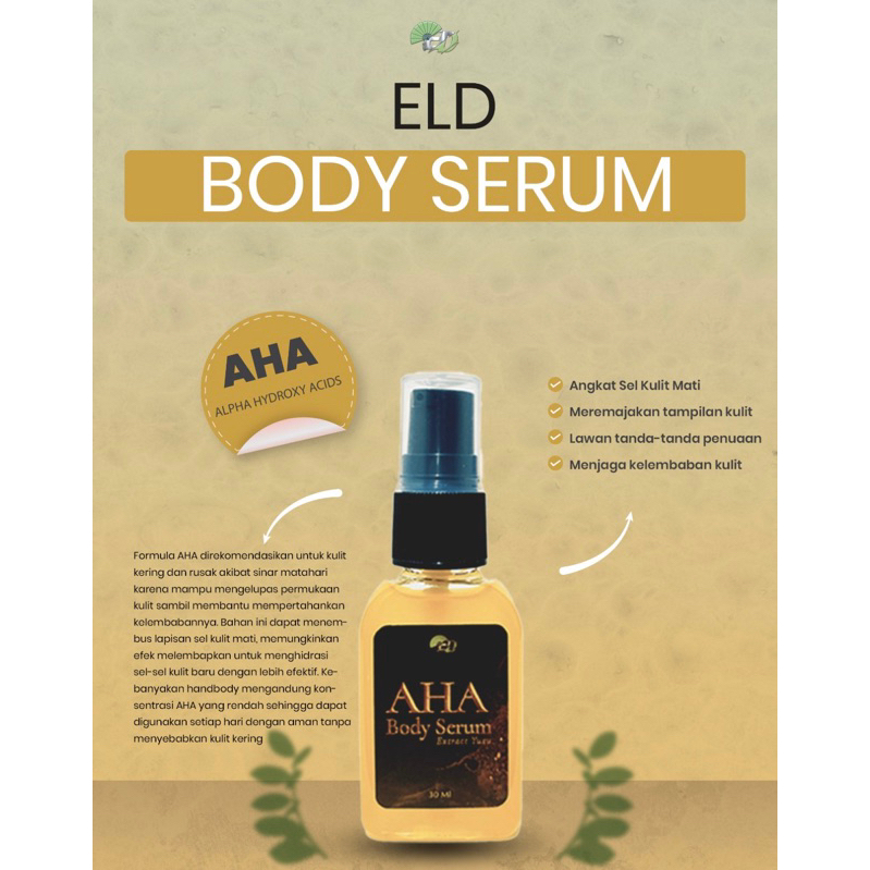 AHA BODY SERUM ELD || Brightening Body Serum || 30 ML