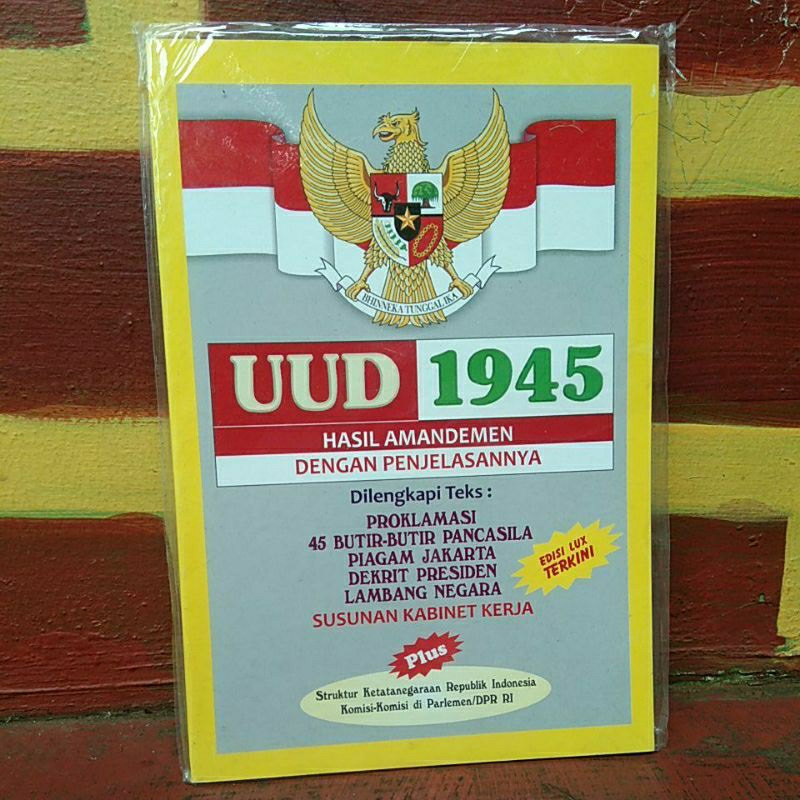 UUD 1945 Hasil amandemen dengan Penjelasannya