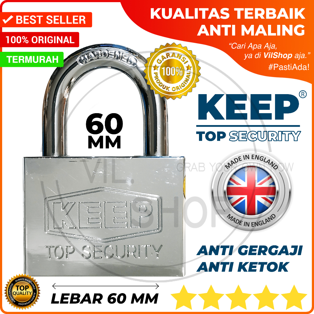 GEMBOK KEEP ENGLAND 60 MM TAHAN CUACA ANTI GERGAJI KETOK MALING OUTDOOR EXTERIOR INDOOR INTERIOR BAG
