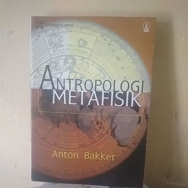 

antropologi metafisik anton bakker