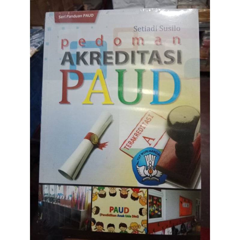 Pedoman Akreditasi Paud [ Bee Media Pustaka ]