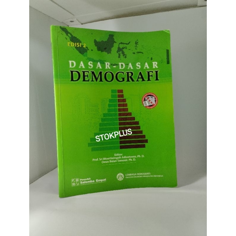 DASAR-DASAR DEMOGRAFI - SALEMBA EMPAT / LEMBAGA DEMOGRAFI