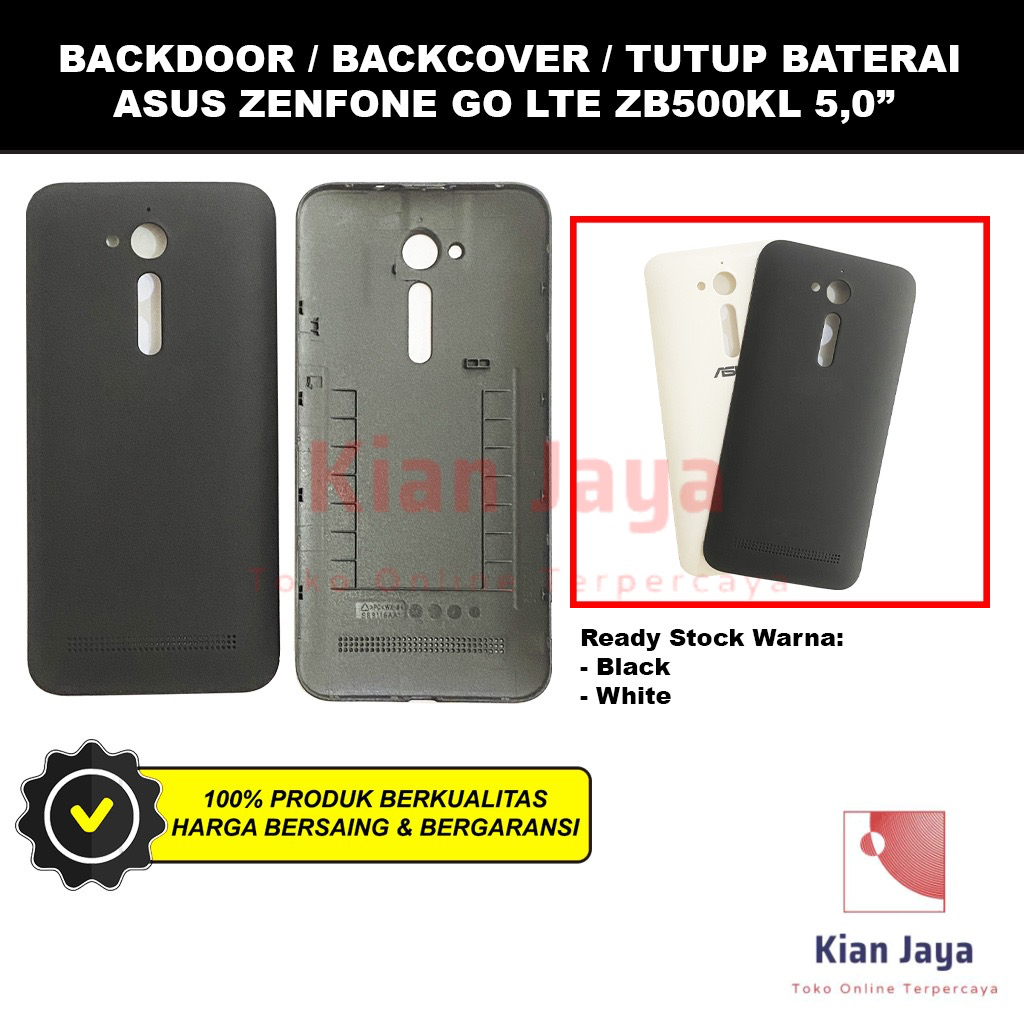 Backdoor Asus Zenfone Go LTE 5,0" ZB500KL Back Cover Tutup Belakang Baterai Cassing Casing Backcase 