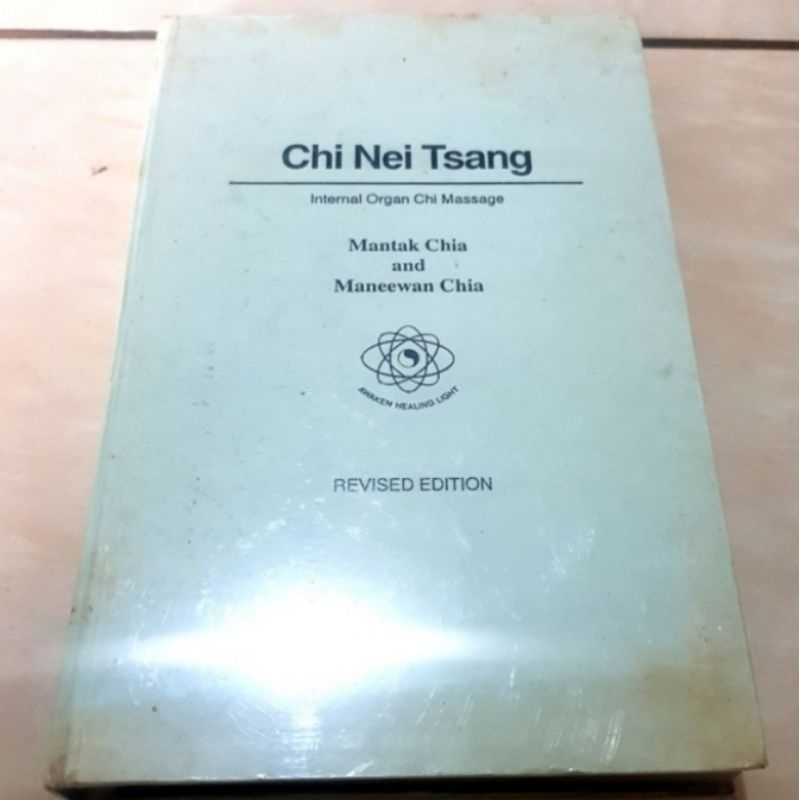 Chi Nei Tsang by Mantak Chia & Maneewan Chia