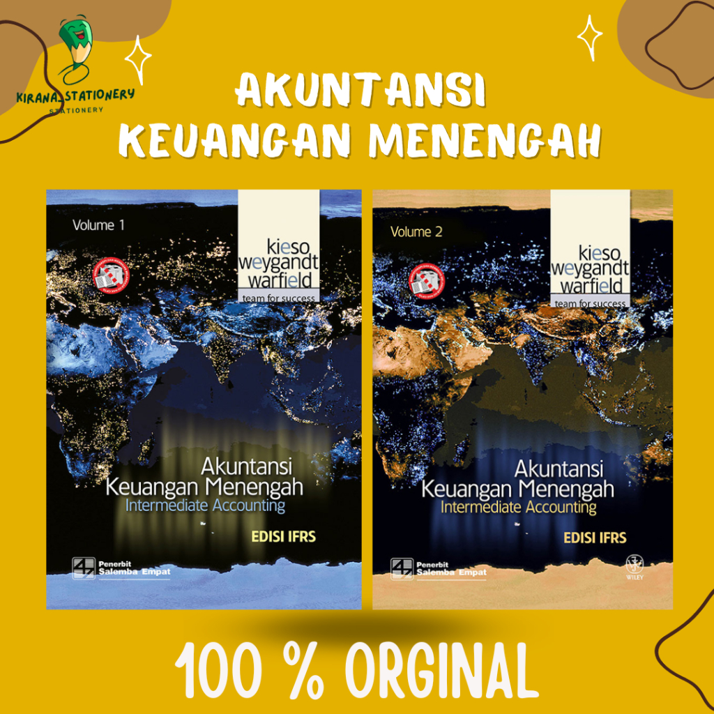 AKUNTANSI KEUANGAN MENENGAH 1 Intermediate Accounting Edisi 1 & 2 IFRS by Kieso  Weygandt  Warfield