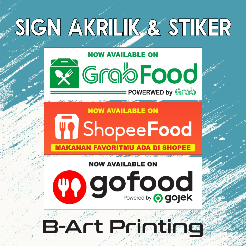 Papan Akrilik dan Stiker Go Food, Grab Food, Shopee Food (Melayani Desain Custom, free Desain)