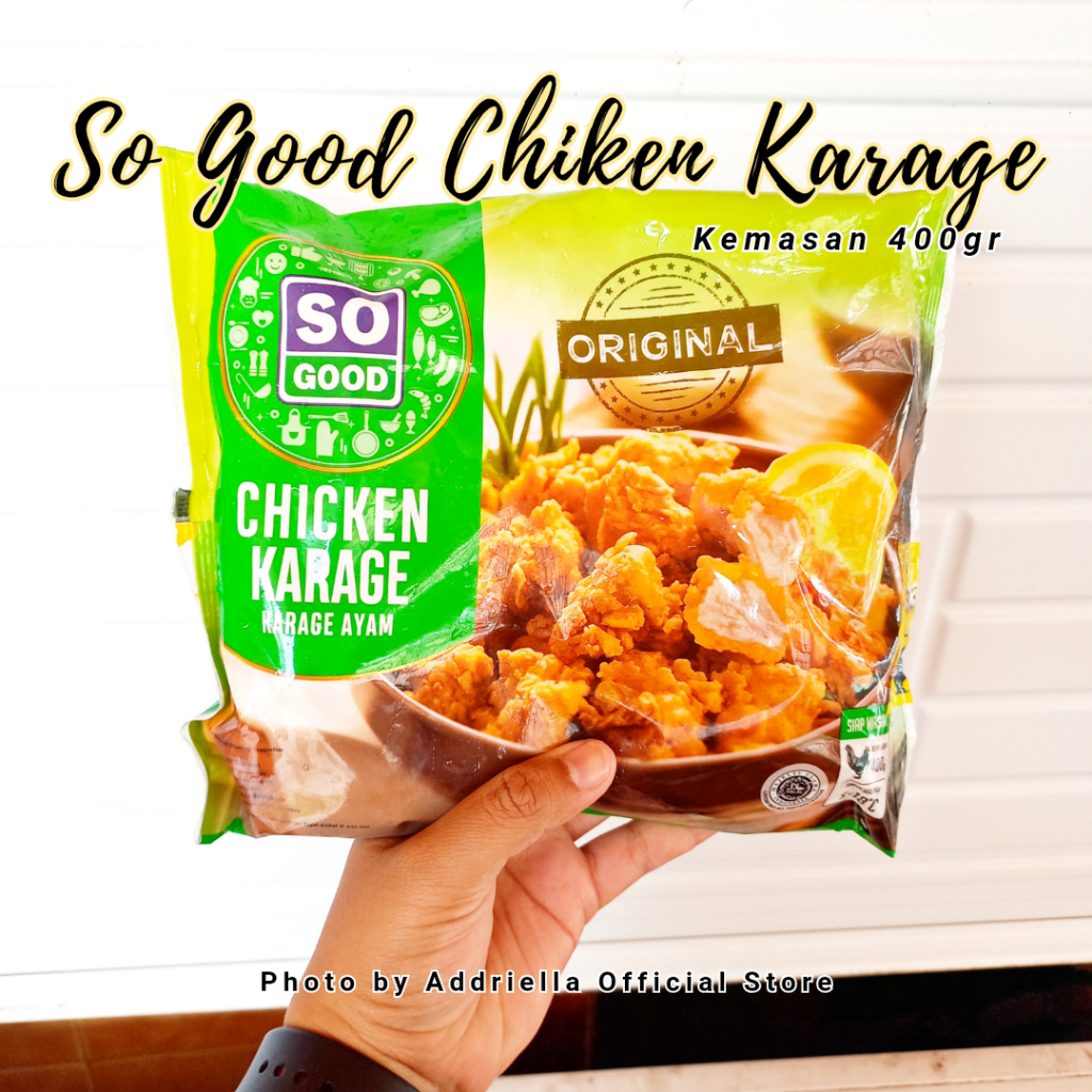 

ADDRIELLA So Good Chicken Karage 400gr | So Good/Frozenfood/Frozenfood Murah