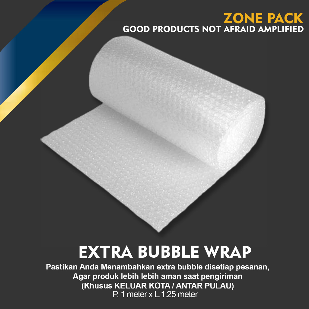 

EXTRA BUBBLE WRAP PACKING