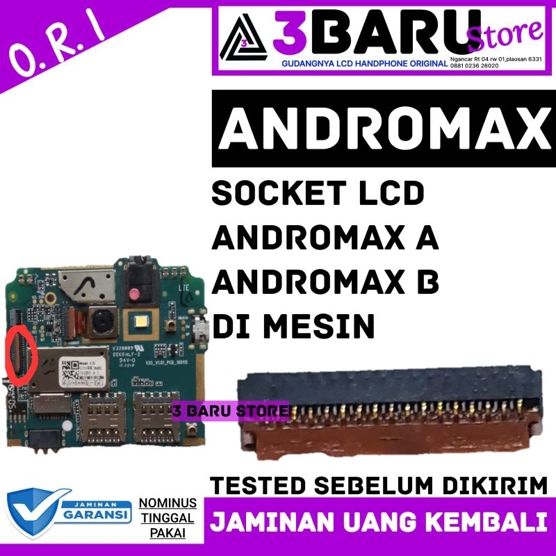 SOCKET / KONEKTOR LCD ANDROMAX A ANDROMAX B DIMESIN soket lcd handphone Andromax