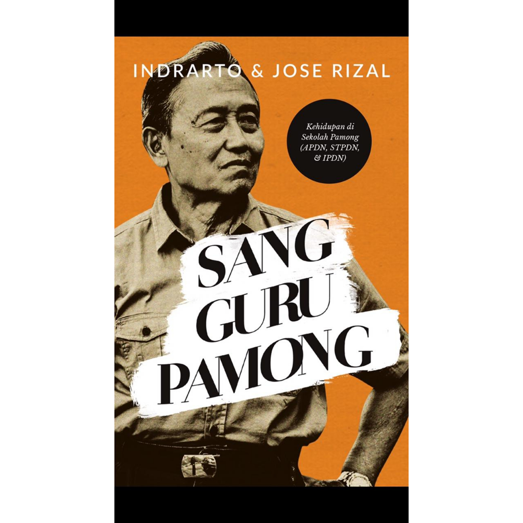 Novel Biografi Indrarto-Sang Guru Pamong, Kehidupan di Sekolah Pamong (IPDN)
