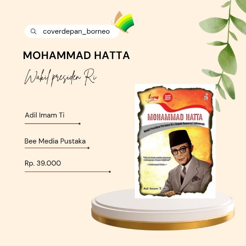 BUKU MOHAMMAD HATTA WAKIL PRESIDEN RI