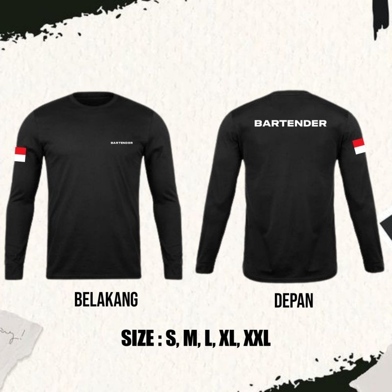 KAOS LENGAN PANJANG BARTENDER