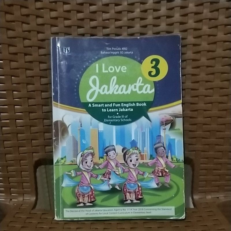 I Love Jakarta kelas 3 SD Penerbit Tiga Serangkai