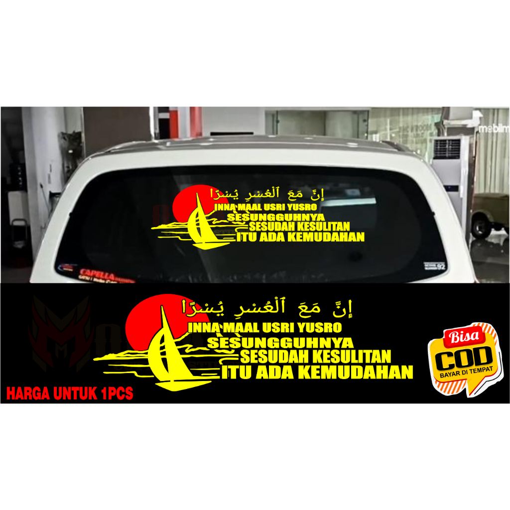Stiker kaca mobil tulisan Inna Maal Usri Yusro