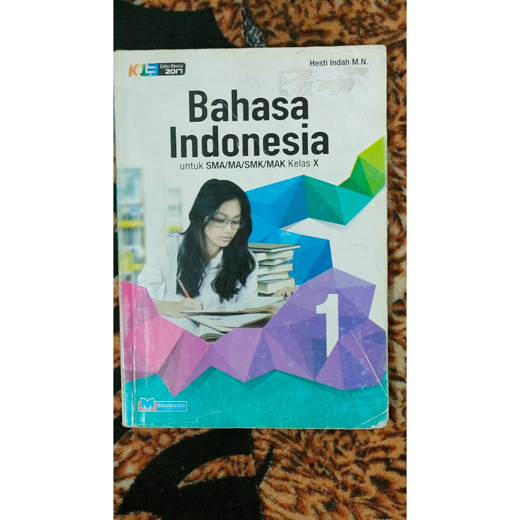 

Buku Paket Buku Pelajaran Bahasa Indonesia Kelas X Kelas 10 Kelas 1 SMA Masmedia