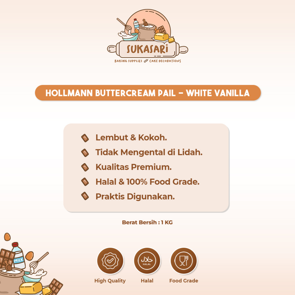 

GRA Sukasari - Hollmann Buttercream 1kg pail, gr Repack / White Vanilla Butter Cream Putih