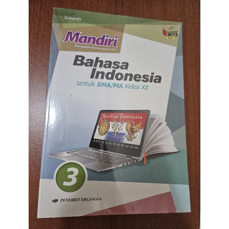 Buku Mandiri Bahasa Indonesia untuk SMA/MA kelas XII/12