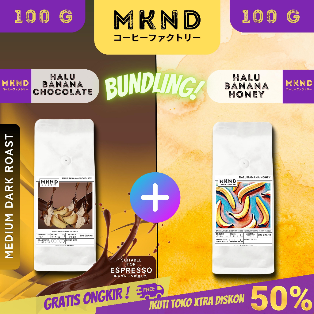 

MKND® BUNDLING HEMAT 2X100 ESPRESSO HALU BANANA CHOCOLATE (MD) + KOPI ARABIKA HALU BANANA HONEY | BIJI BUBUK | SINGLE ORIGIN | PREMIUM COFFE | ROASTED BEANS | MANUAL BREW | COFFE ROASTERY