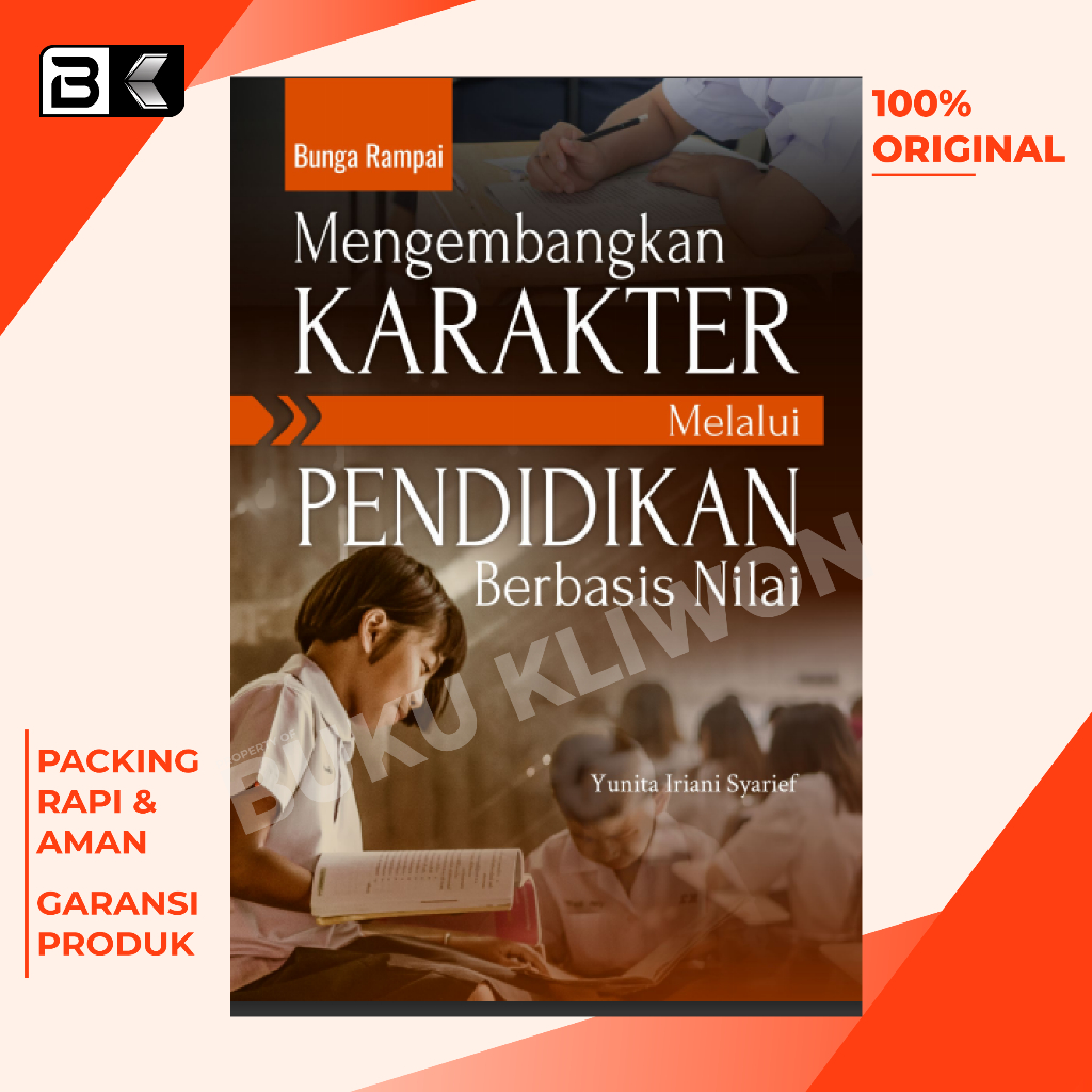 Buku Bunga Rampai Mengembangkan Karakter Melalui Pendidikan Berbasis Nilai