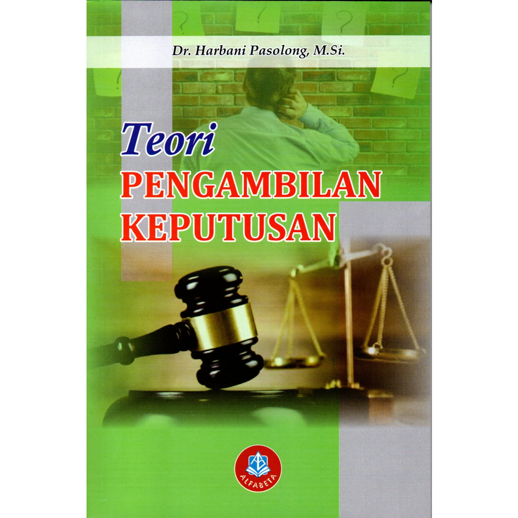 Teori Pengambilan Keputusan