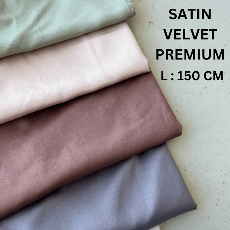 SATIN VELVET PREMIUM / SATIN VELVET MAXMARA