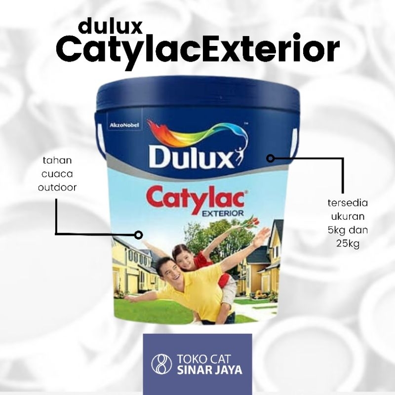 CATYLAC Cat Tembok Eksterior 25kg / DULUX Catylac Eksterior