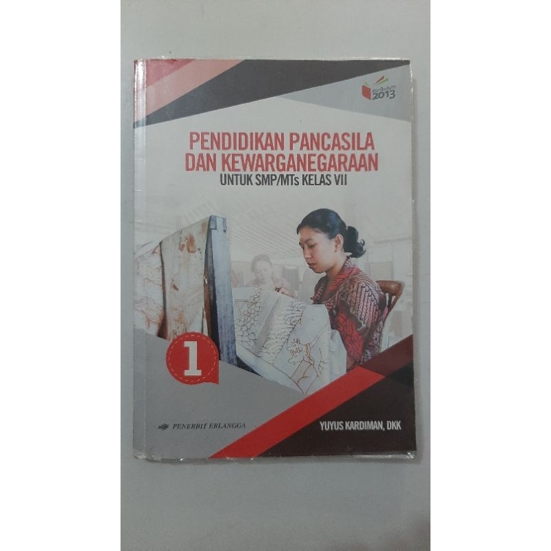 

pendidikan pancasila dan kewarganegaraan (PPKN) Kelas 7 erlangga k13