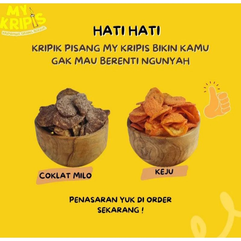 

KRIPIK PISANG MY KRIPIS BIKIN KAMU GAK MAU BERHENTI KUNYAH