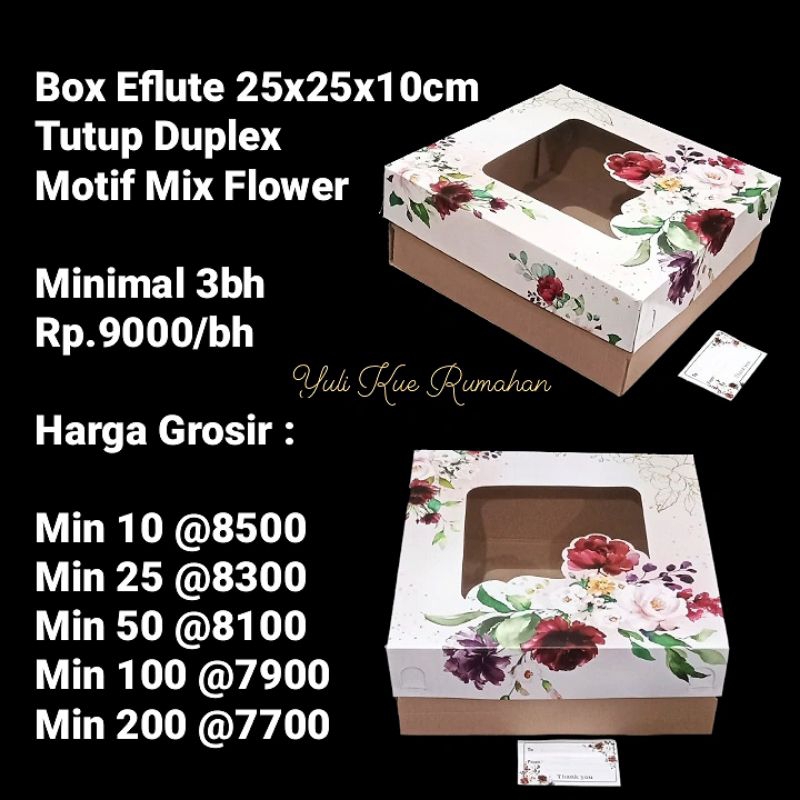 

Box Eflute 25x25x10cm Tutup Duplex Motif Mix Flower