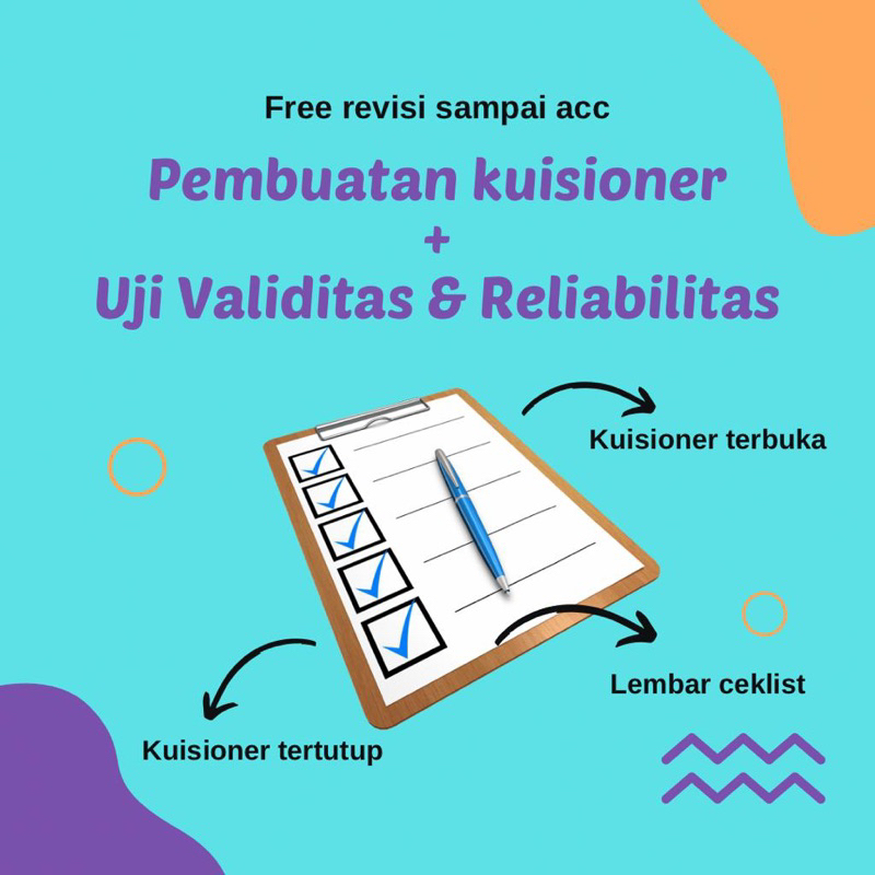 pembuatan kuisioner & uji validitas dan reliabilitas SPSS