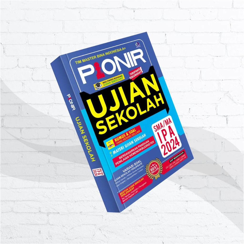 Buku Ujian Sekolah SMA IPA - Pionir Ujian Sekolah + AKM SMA/MA IPA 2023 2024