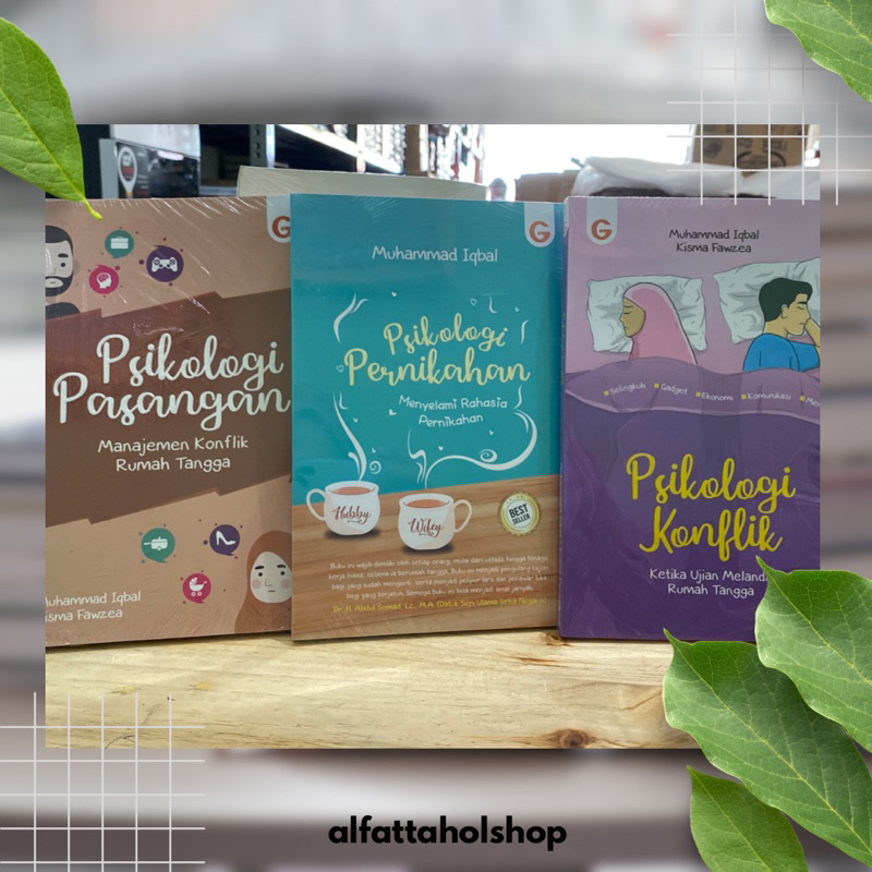 BUKU PSIKOLOGI PERNIKAHAN Menyelami Rahasia Pernikahan, PSIKOLOGI PASANGAN Manajemen Konflik Rumah Tangga, PSIKOLOGI KONFLIK Ketika Ujian Melanda Rumah Tangga - Muhammad Iqbal - Kisma Fawzea - Gema Insani