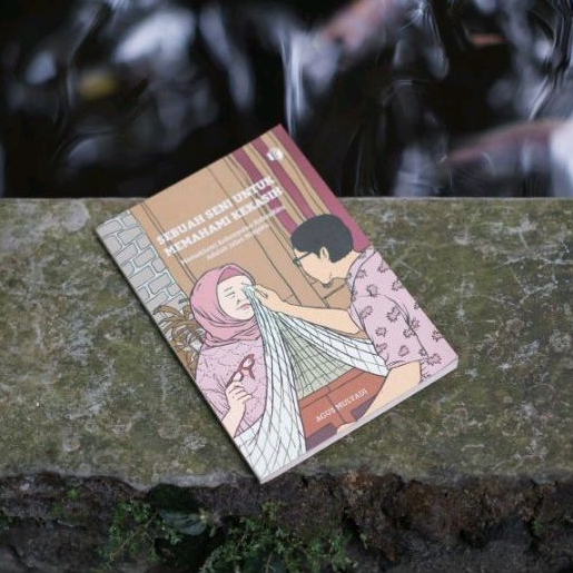 Sebuah Seni untuk Memahami Kekasih