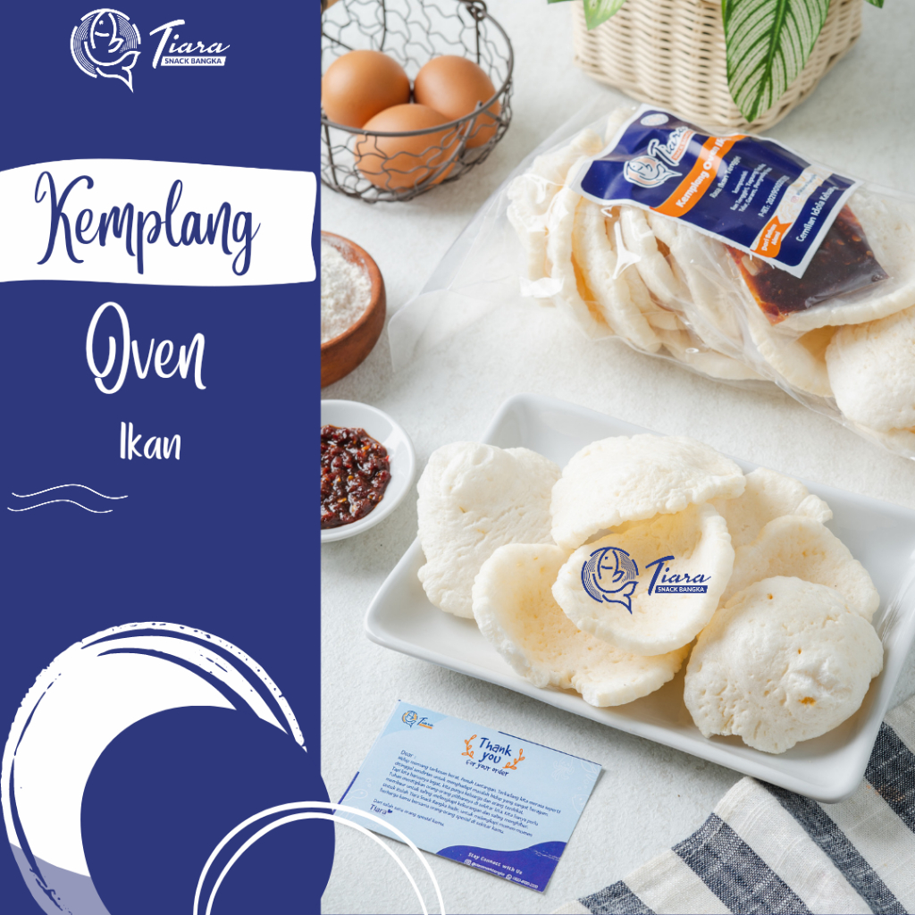 

QH Package Varian Tanpa Minyak/Kerupuk Kemplang Oven Tiara Snack Bangka