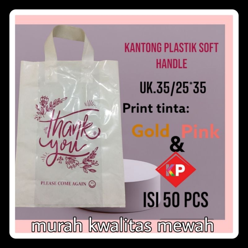 isi 50! Kantong plastik soft handle UK.35/25*35 ,Tas plastik,Plastik belanjaan,plastik baju