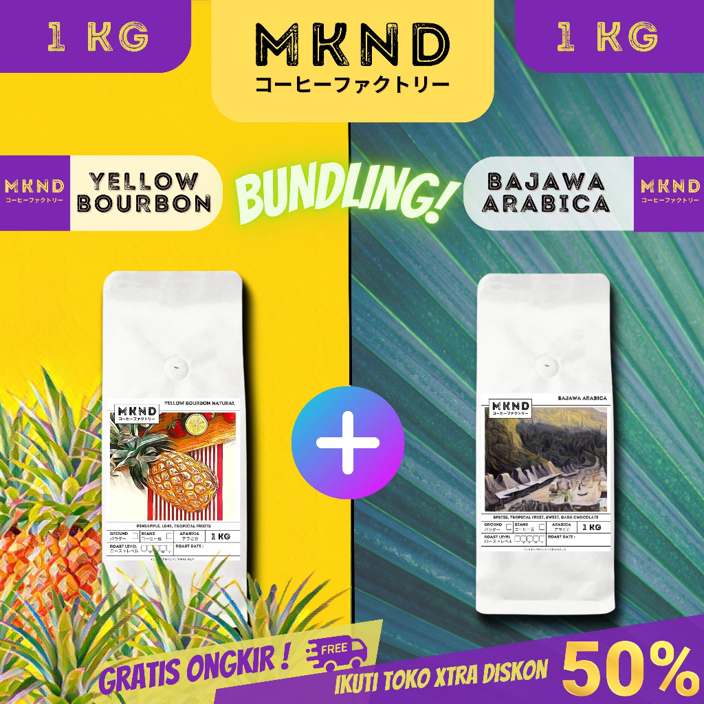 

MKND® BUNDLING HEMAT 2X1KG KOPI ARABIKA YELLOW BOURBON NATURAL+ KOPI ARABIKA BAJAWA GRADE 1 SINGLE ORIGIN PROMO DISCON | BIJI BUBUK | SINGLE ORIGIN | PREMIUM COFFE | ROASTED BEANS | MANUAL BREW | COFFE ROASTERY