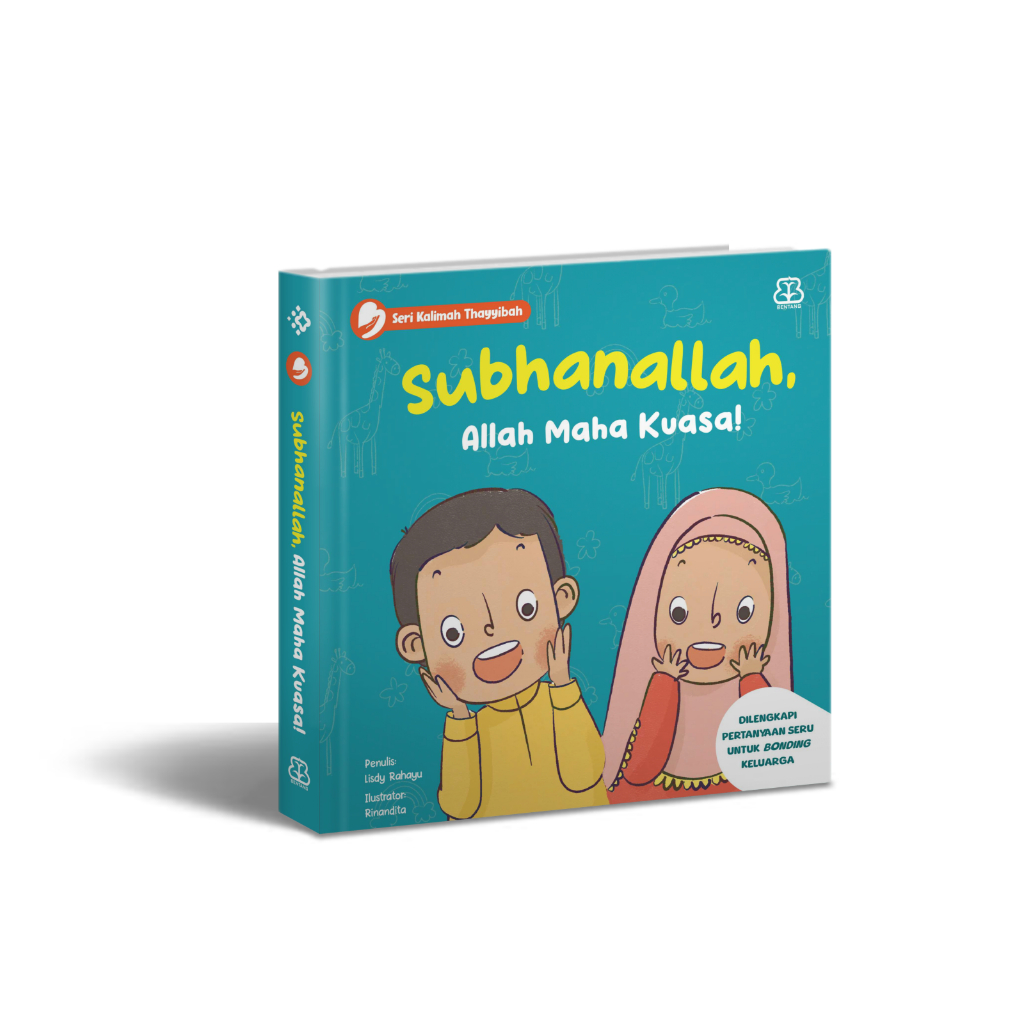 [Buku-BP] Seri Kalimah Thayyibah: Subhanallah, Allah Maha Kuasa (Boardbook) | Buku Anak 0-7 Tahun