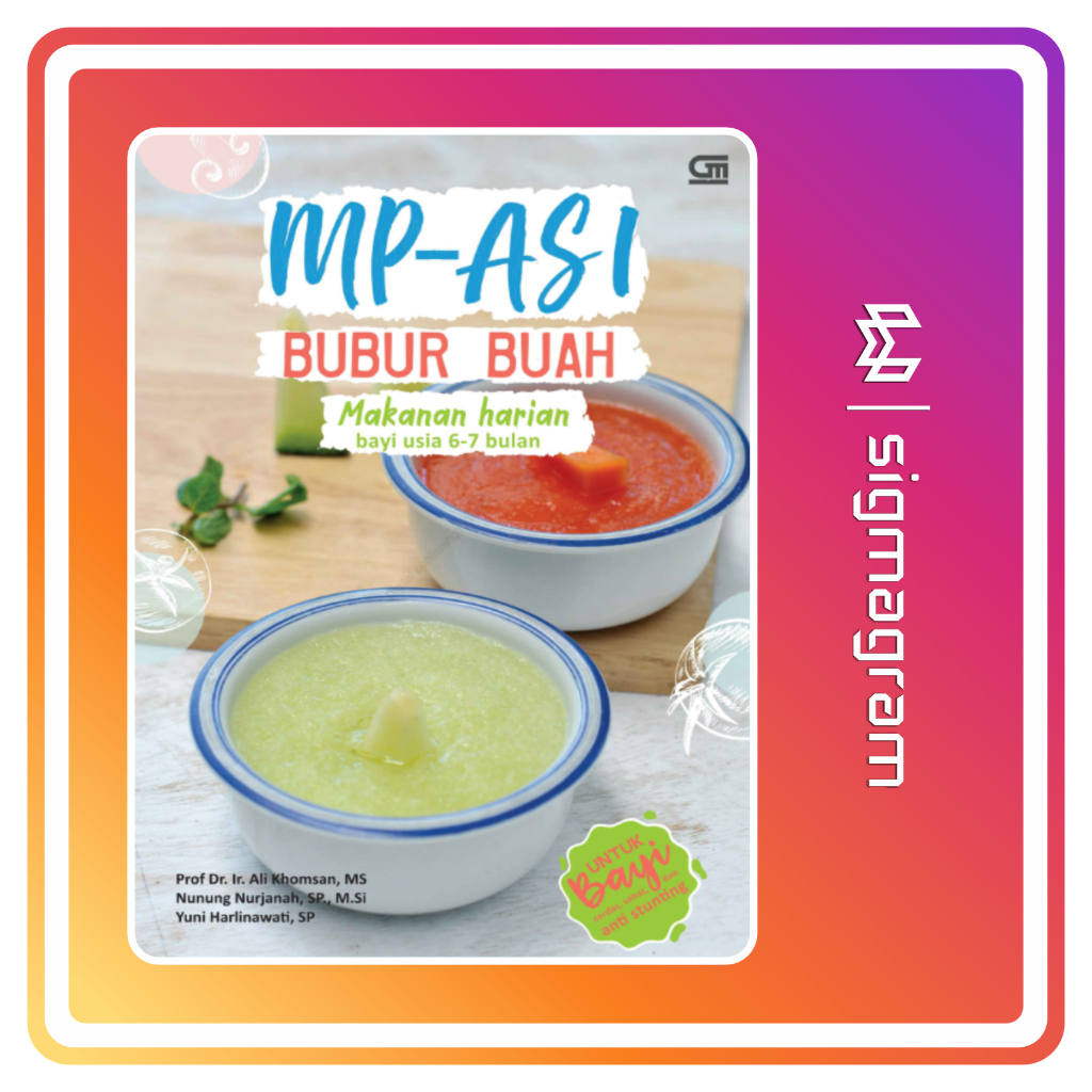 

SIGMAGRAM - MPASI Bubur Buah Makanan Harian Bayi Usia 6-7 Bulan