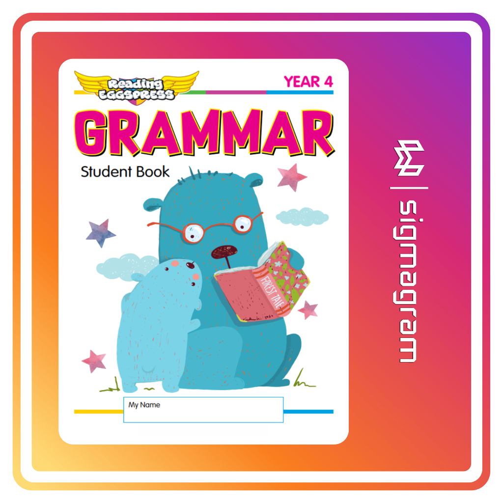 

SIGMAGRAM - Grammar Student Book Year 4