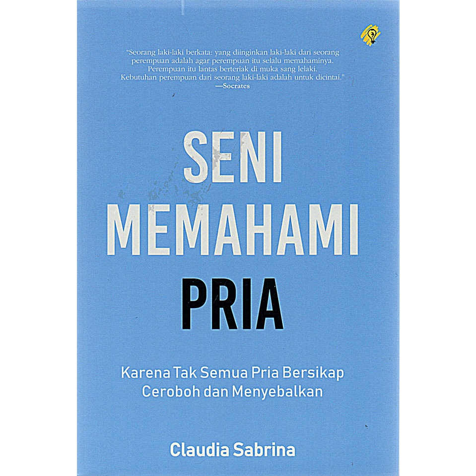 

Seni Memahami Pria - Claudia Sabrina