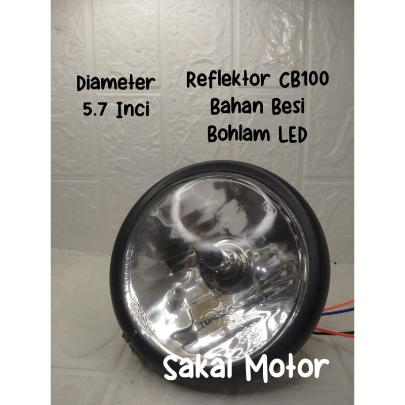 Lampu Depan CB 100 / Head Lamp CB 100 / Reflektor CB 100 Bahan Besi Bohlam LED