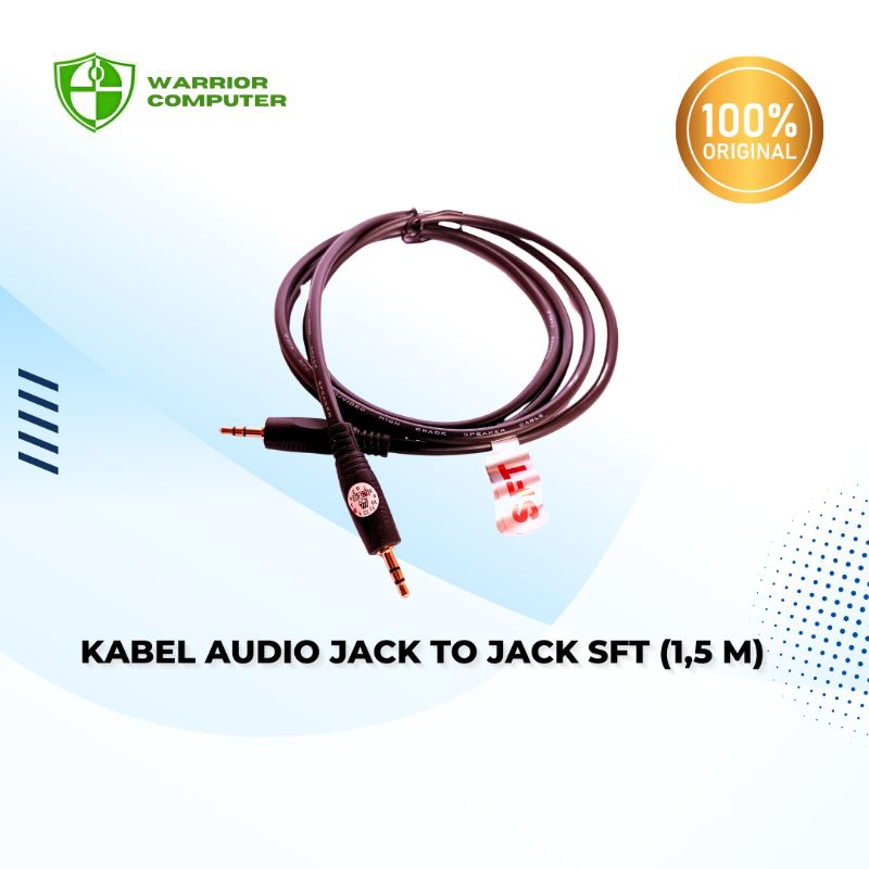 KABEL AUDIO TEBAL JACK TO JACK SFT (1,5 M) || KABEL AUDIO SFT || KABEL MALE TO MALE